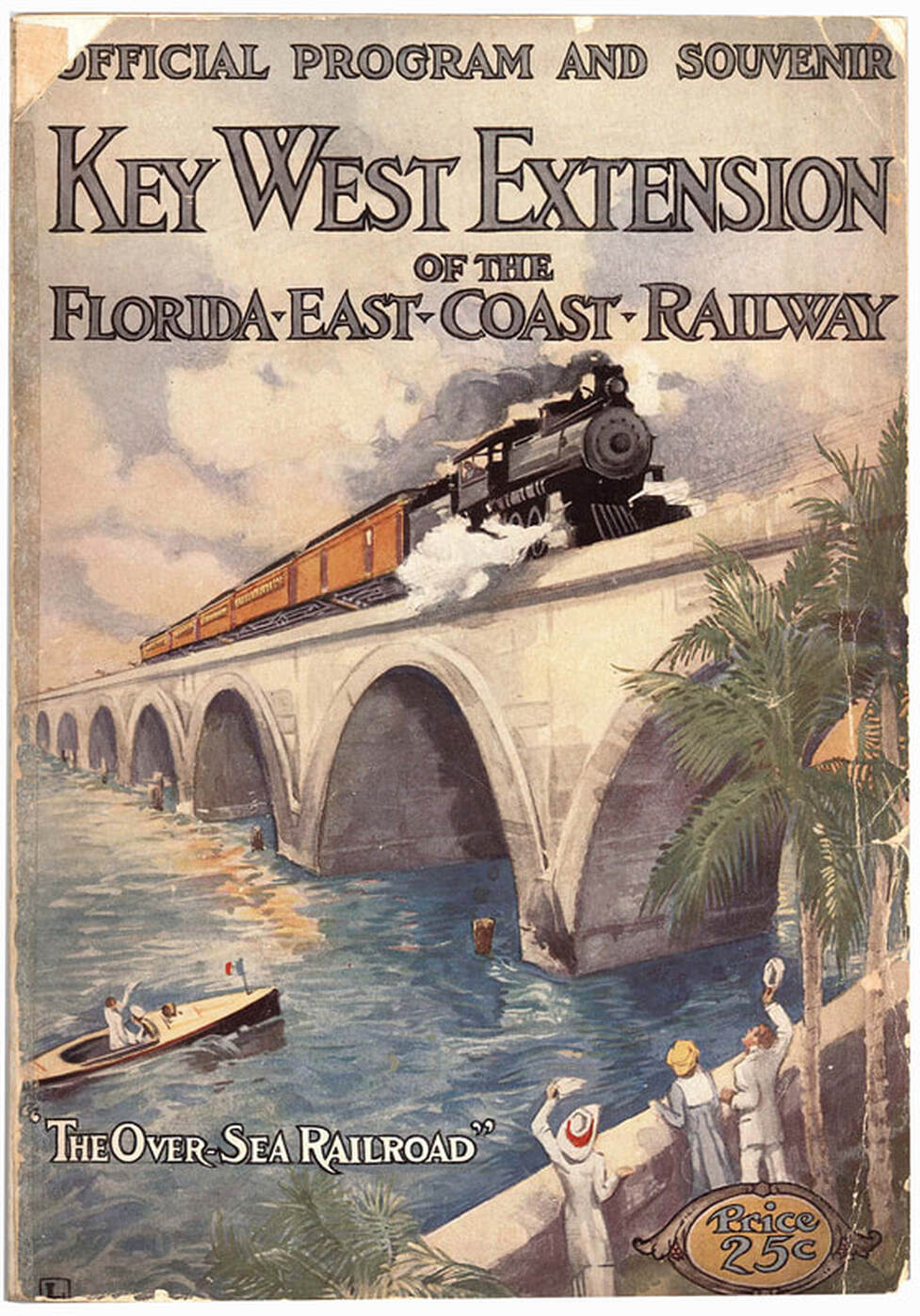 Over-Sea Railway Souvenir Program by George R. Chapin, 1912. 